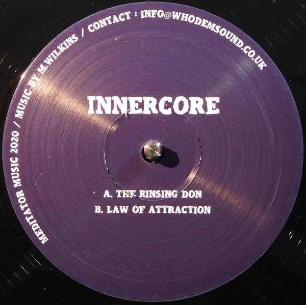 Innercore  - The Rinsing Don / Law Of Attraction