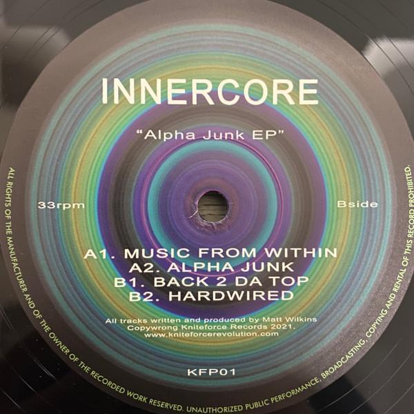 Innercore  - Alpha Junk EP
