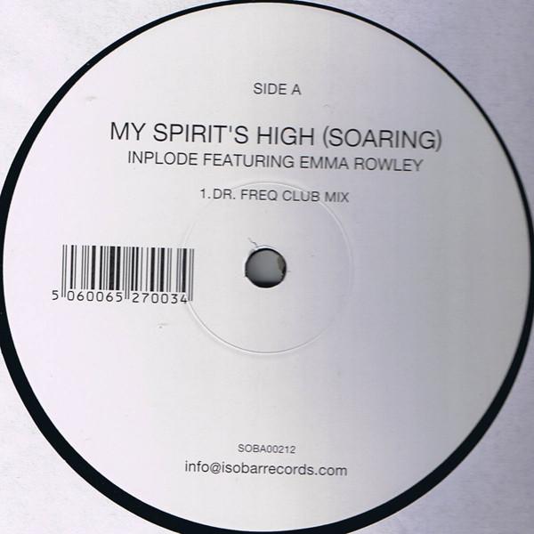 Inplode, Emma Rowley - My Spirits High (Soaring)