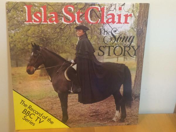Isla St Clair - The Song And The Story