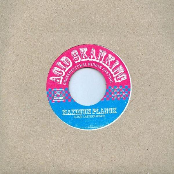 Istari Lasterfahrer - Acid Skanking Volume One
