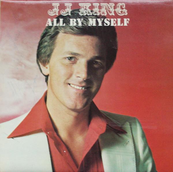 J J King - All By Myself