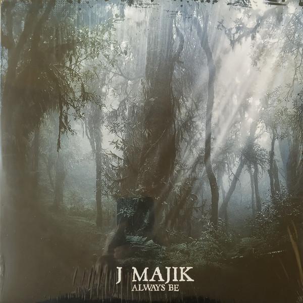 J Majik - Always Be