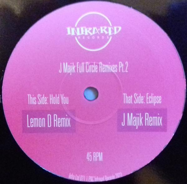 J Majik - Full Circle Remixes Pt​.​2