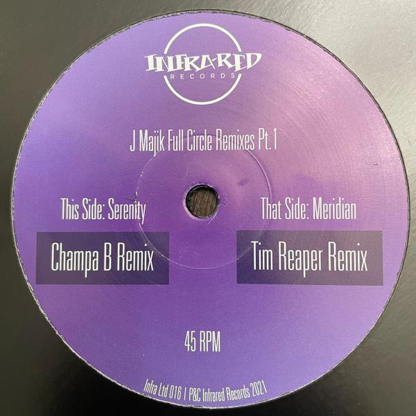 J Majik - Full Circle Remixes Pt. 1