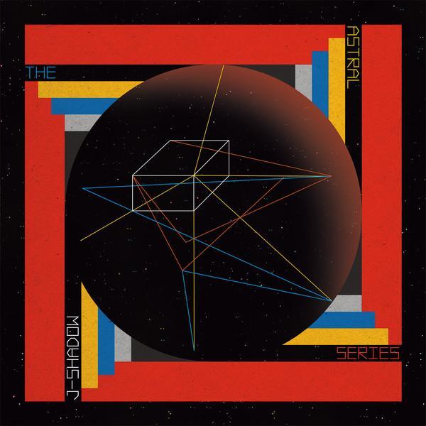 J-Shadow - The Astral Series