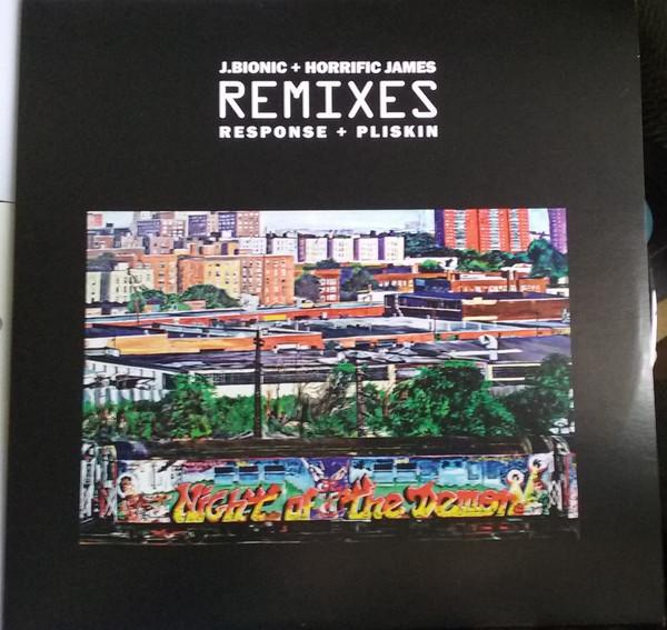 J.Bionic, Horrific James - Remixes