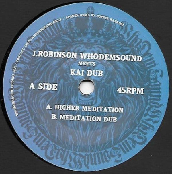 J. Robinson , Kai Dub - Higher Meditation