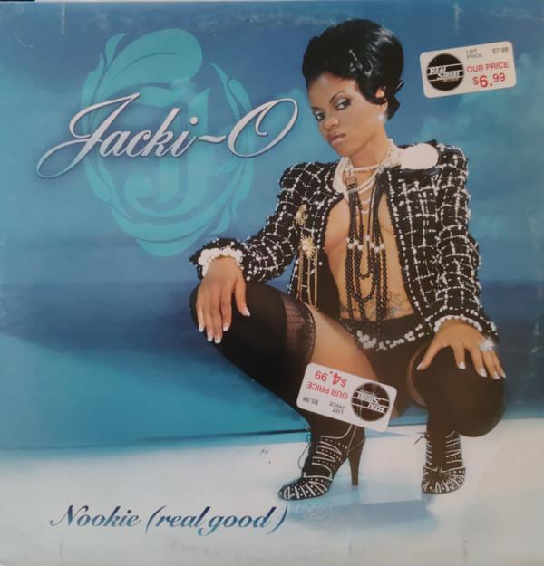 Jacki-O - Nookie (Real Good)