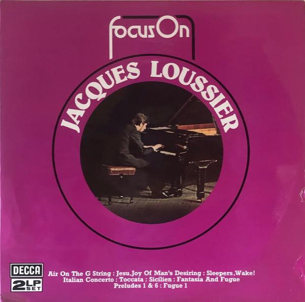 Jacques Loussier - Focus On Jacques Loussier