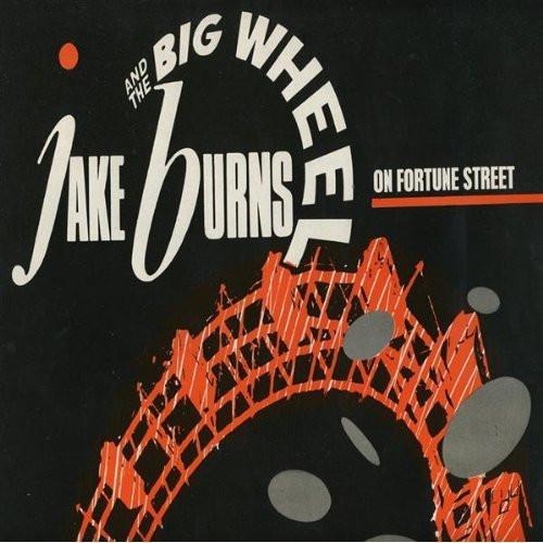 Jake Burns And The Big Wheel - On Fortune Street