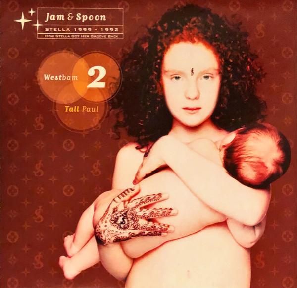 Jam & Spoon - Stella 1999 - 1992 / How Stella Got Her Groove Back