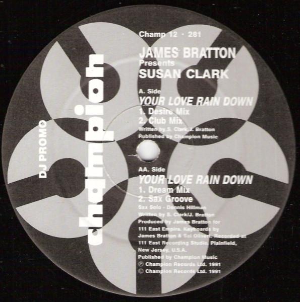 James Bratton, Susan Clark - Your Love Rain Down