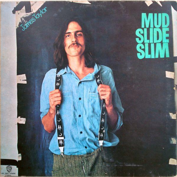 James Taylor (2) - Mud Slide Slim And The Blue Horizon