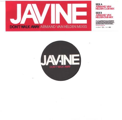 Javine - Don't Walk Away (Armand Van Helden Mixes)
