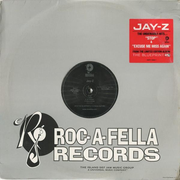Jay-Z - Stop / Excuse Me Miss Again