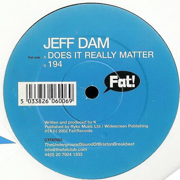 Jeff Dam - Does It Really Matter / 194