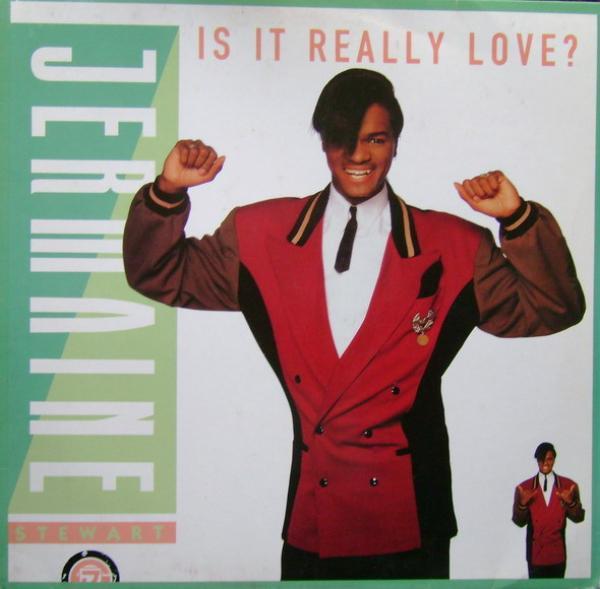 Jermaine Stewart - Is It Really Love?