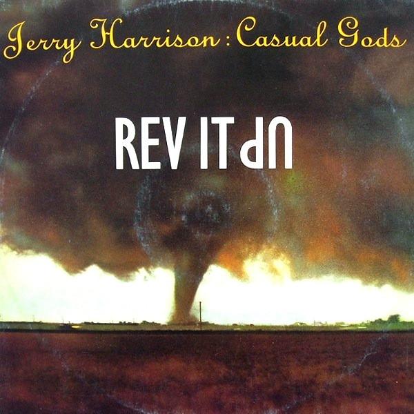 Jerry Harrison: Casual Gods - Rev It Up