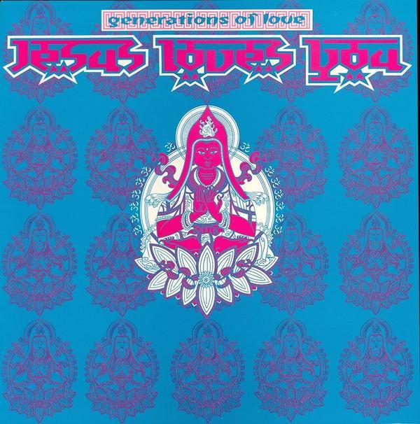Jesus Loves You - Generations Of Love