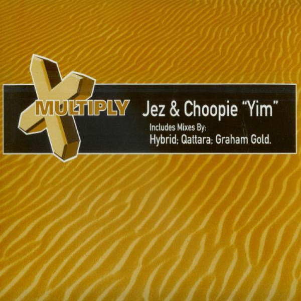 Jez, Choopie - Yim