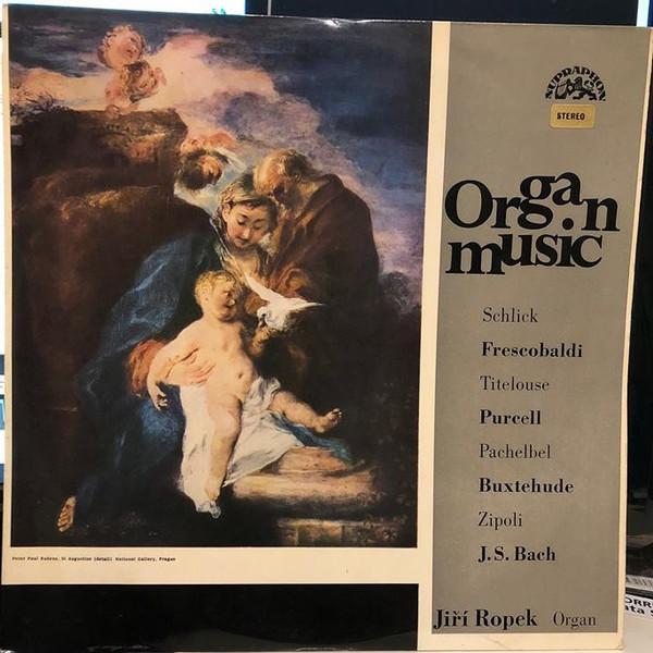 Jiří Ropek - Organ Music