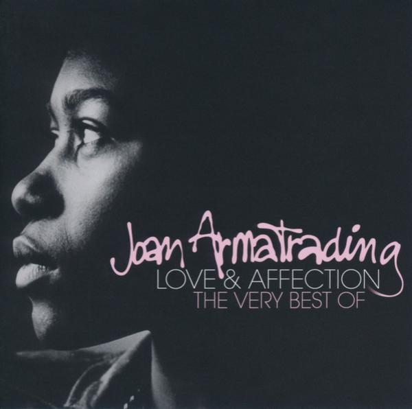 Joan Armatrading - Love And Affection: The Very Best Of