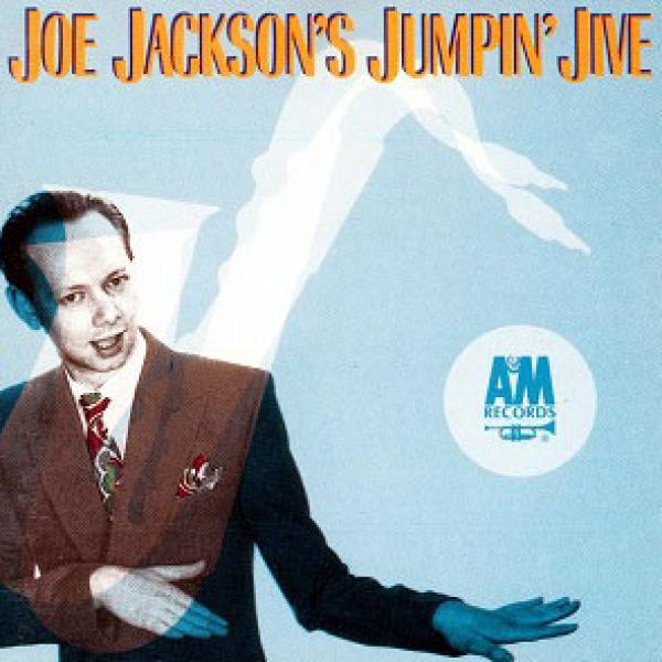 Joe Jackson - Joe Jackson's Jumpin' Jive