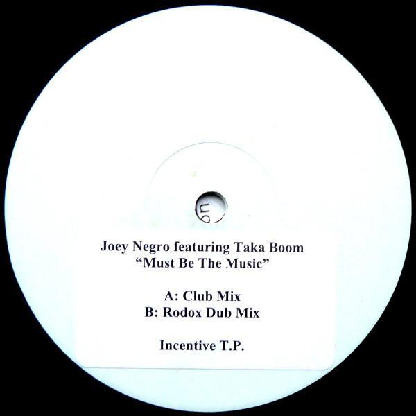 Joey Negro, Taka Boom - Must Be The Music