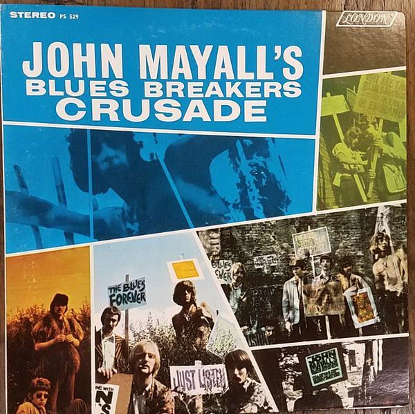 John Mayall & The Bluesbreakers - Crusade