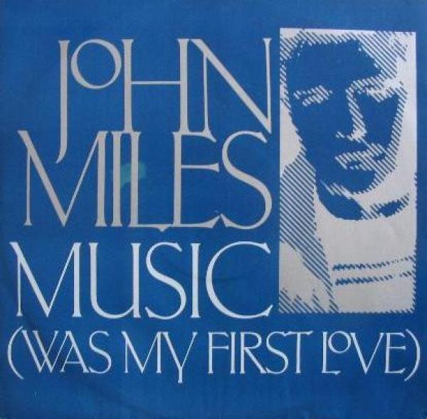 John Miles - Music (Was My First Love) / Slow Down