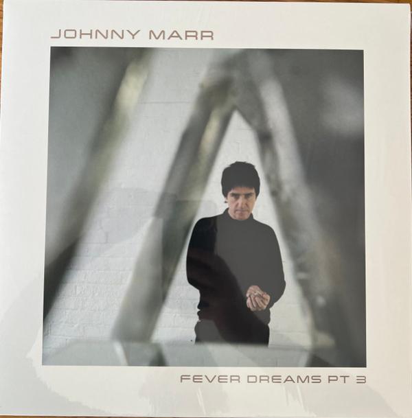 Johnny Marr - Fever Dreams Pt 3
