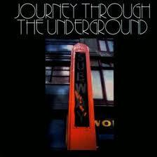  - Journey Through The Underground