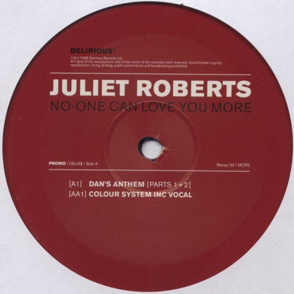 Juliet Roberts - No One Can Love You More