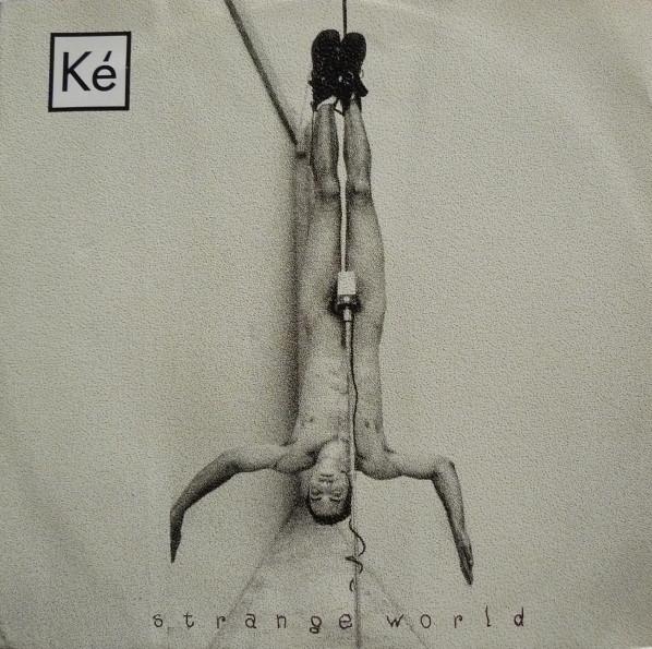 Ké - Strange World