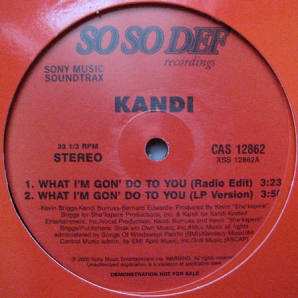 Kandi - What I'm Gon' Do To You
