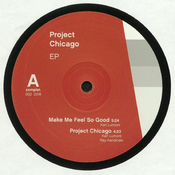 Karl Lumont, Ray Kandinski - Project Chicago EP
