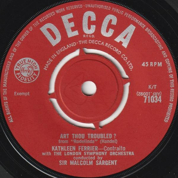 Kathleen Ferrier - Art Thou Troubled ?