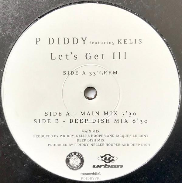 Kelis, P. Diddy - Let's Get Ill
