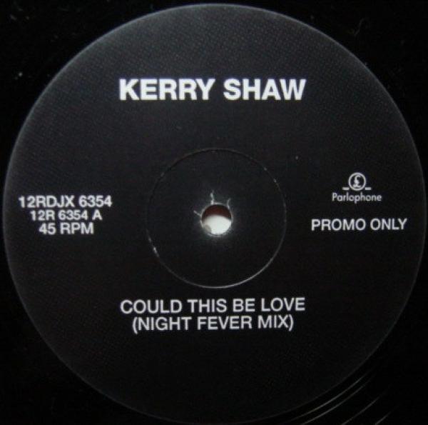 Kerry Shaw - Could This Be Love?