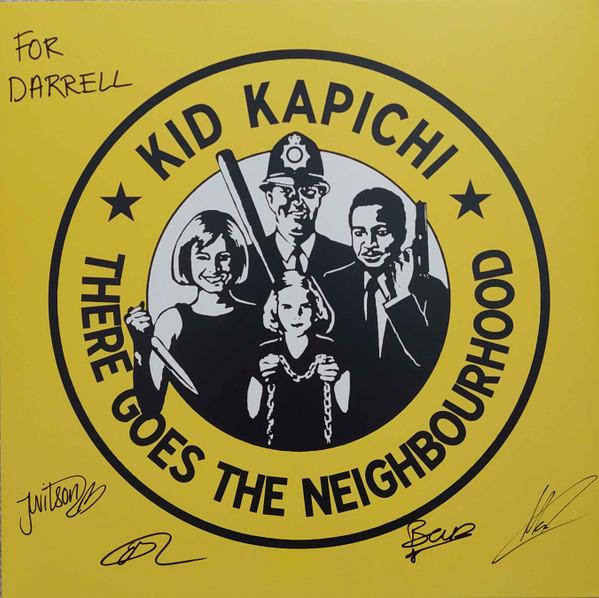 Kid Kapichi - There Goes The Neighbourhood