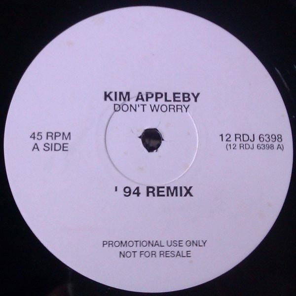 Kim Appleby - Don't Worry - '94 Remix