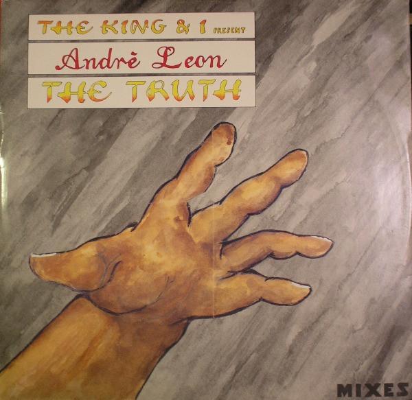 King & I, Andre Leon - The Truth