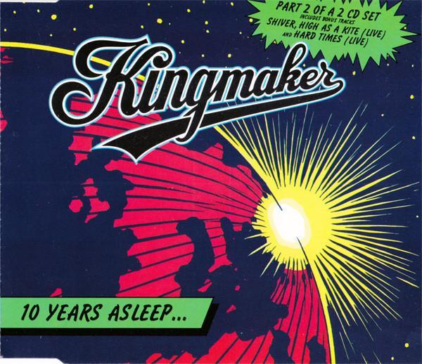 Kingmaker - 10 Years Asleep