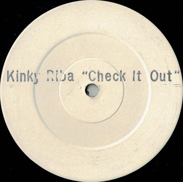 Kinky Riba - Check It Out / Dub It Out