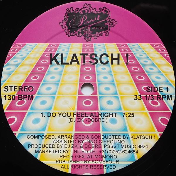Klatsch! - Do You Feel Alright