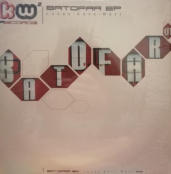 Konk West - Batofar EP