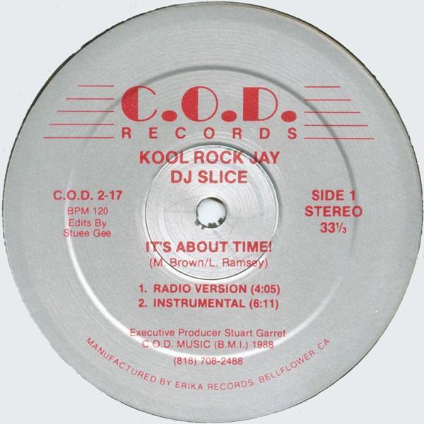 Kool Rock Jay And The DJ Slice - It's About Time!