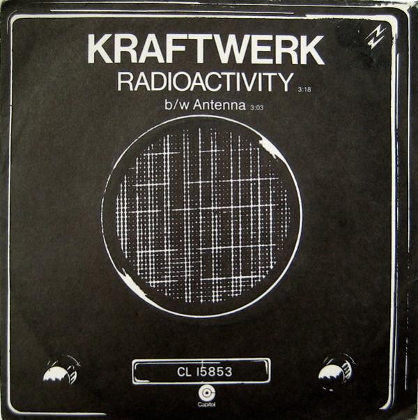Kraftwerk - Radioactivity