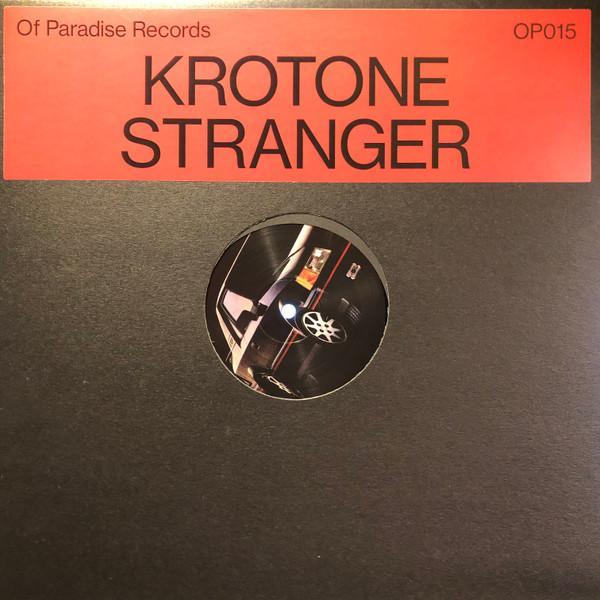 Krotone - Stranger